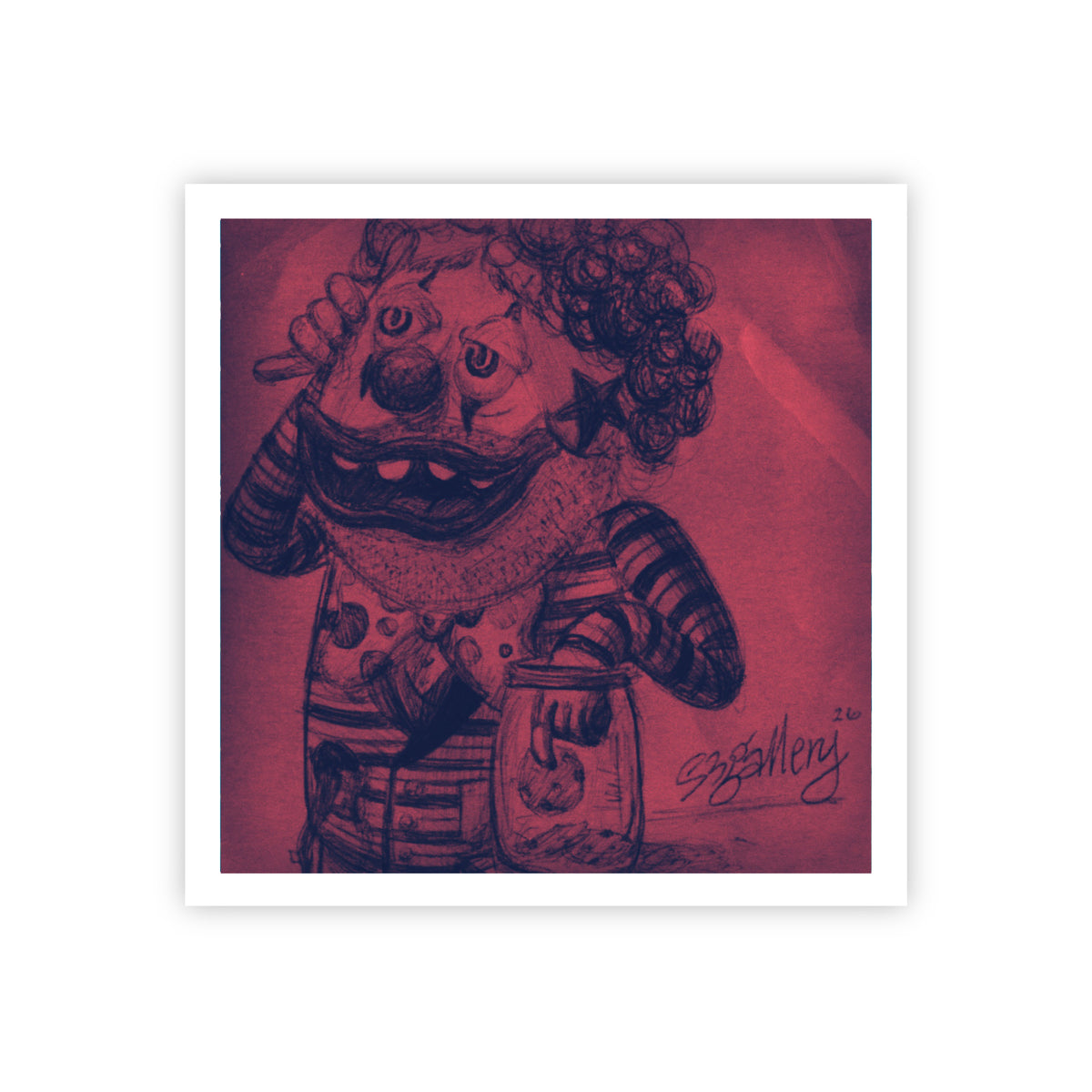 "When Clowns Get Hungry" Print